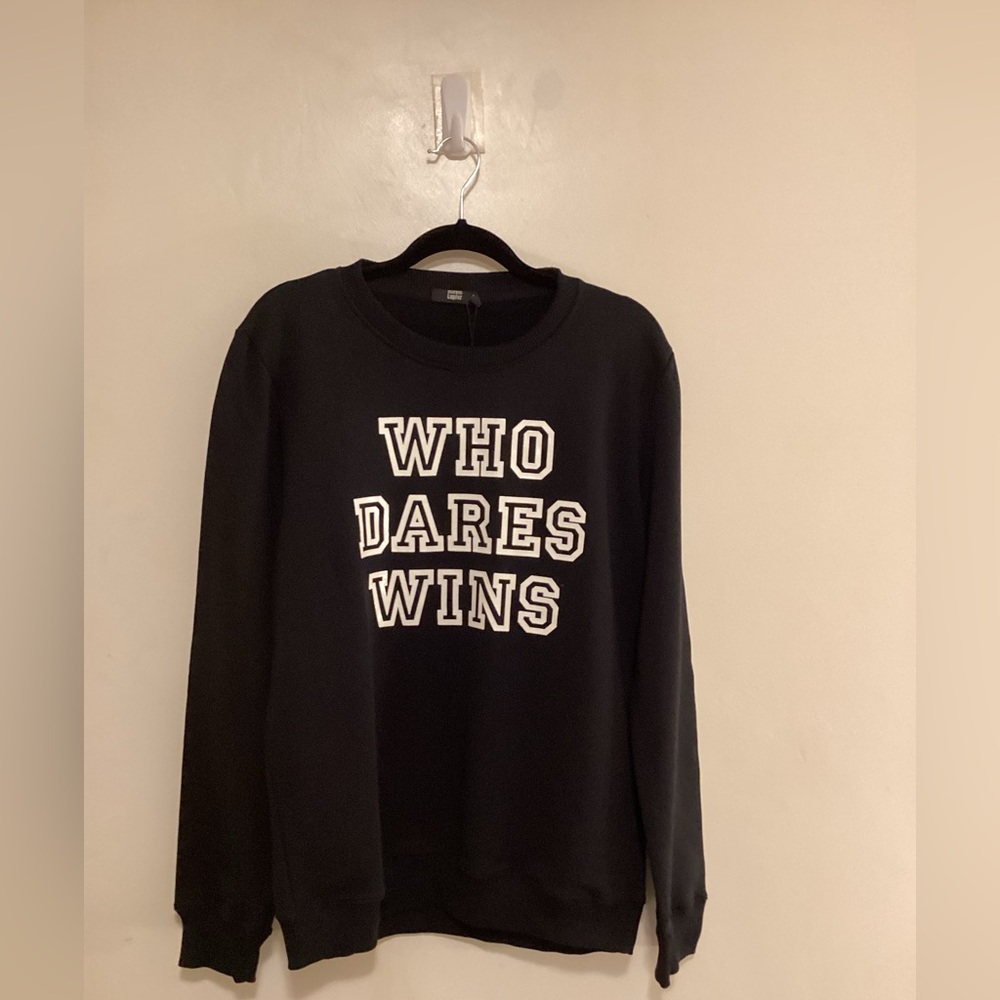 Markus Lupfer
"Who Dares Wins" Sweatshirt